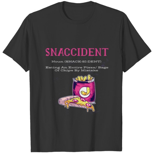 SNACCIDENT T-shirt