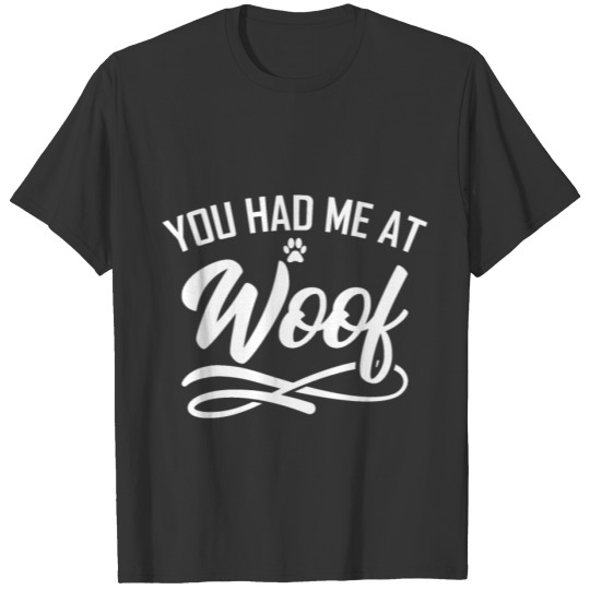 Dog woof T-shirt