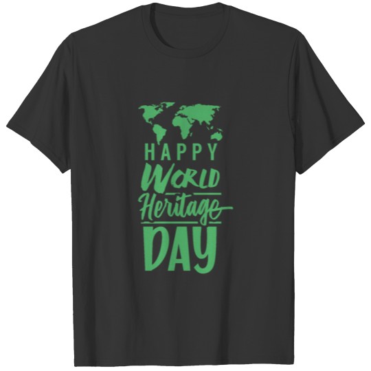 Day Cultural Holiday World Heritage Day Celebrate T-shirt