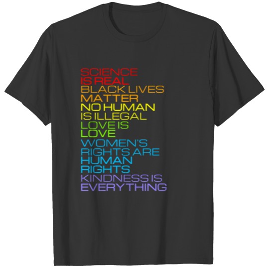 Science is Real Black Lives Matter LGBTQ + LGBT T-shirt