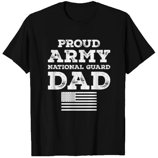 Proud Army National Guard Dad T Shirts