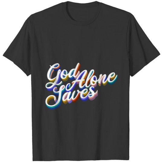 Christian apparel & God saves T-shirt