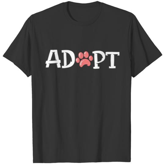 Dog Adopt Animal Rescue T-shirt