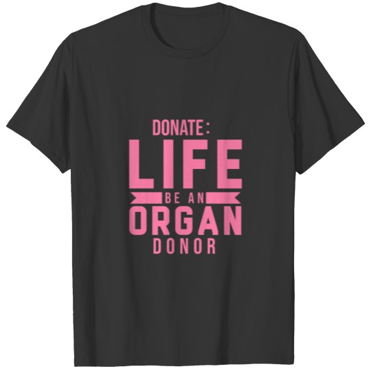Proud Organ Donor T-shirt