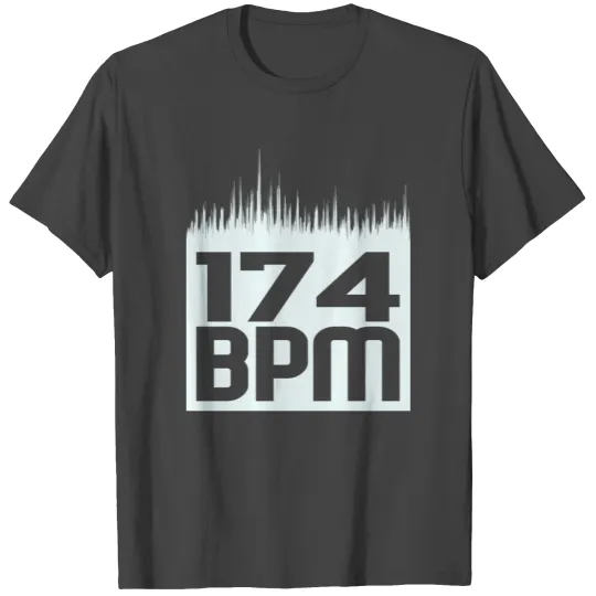 EDM Hardstyle DNB Festival 174 BPM T Shirts