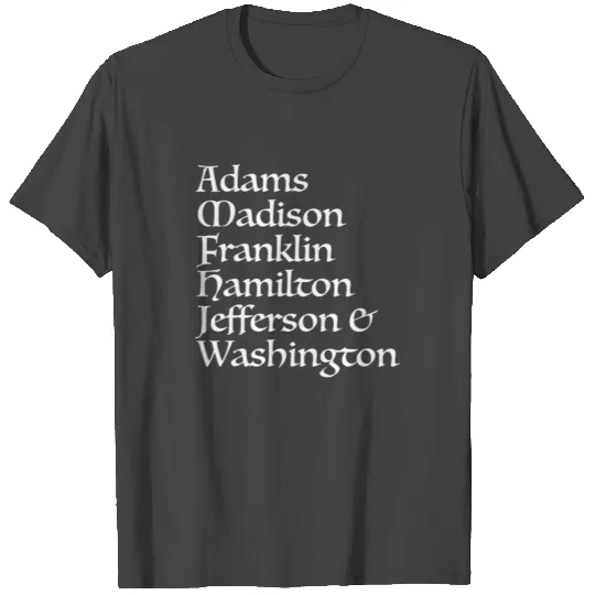 4th of July Presidents Day T Shirts