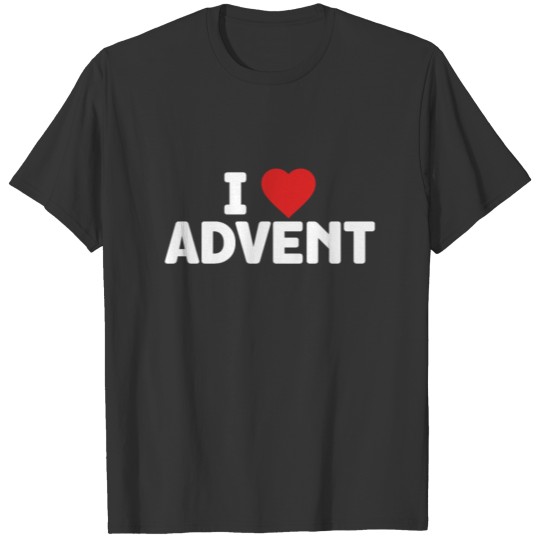 I Love Advent Christmas Season Countdown Calendar T Shirts