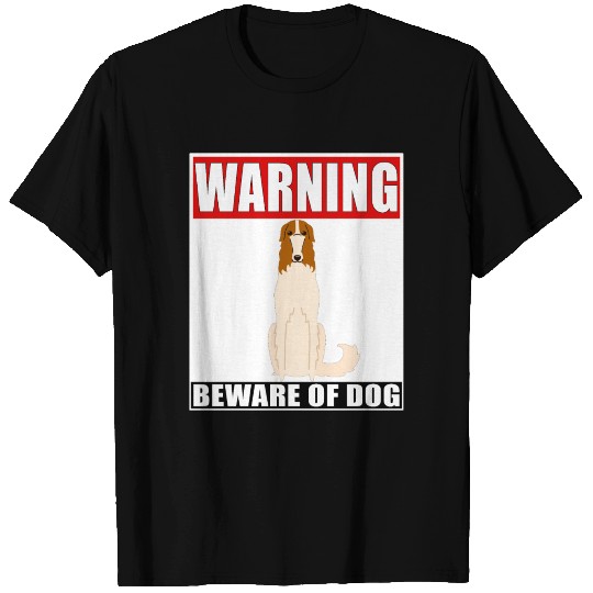Warning Russian Wolfhound Beware Of Dog T Shirts