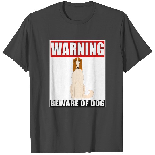 Warning Russian Wolfhound Beware Of Dog T Shirts