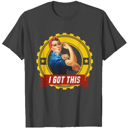 Rosie the riveter T Shirts