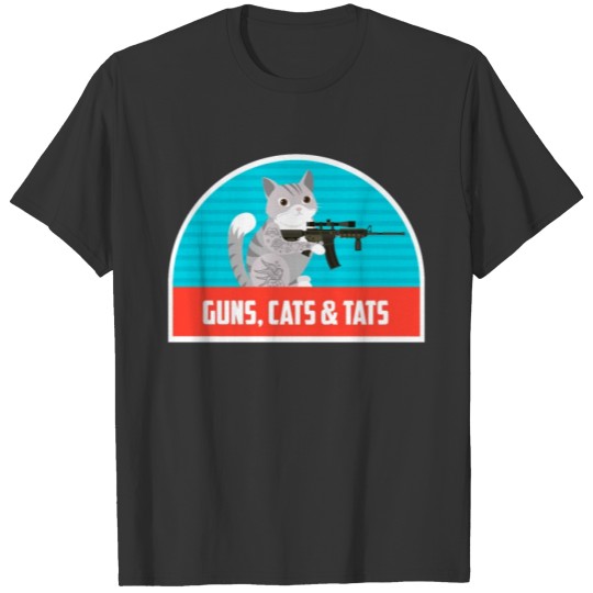 Guns Cats Tats T-shirt