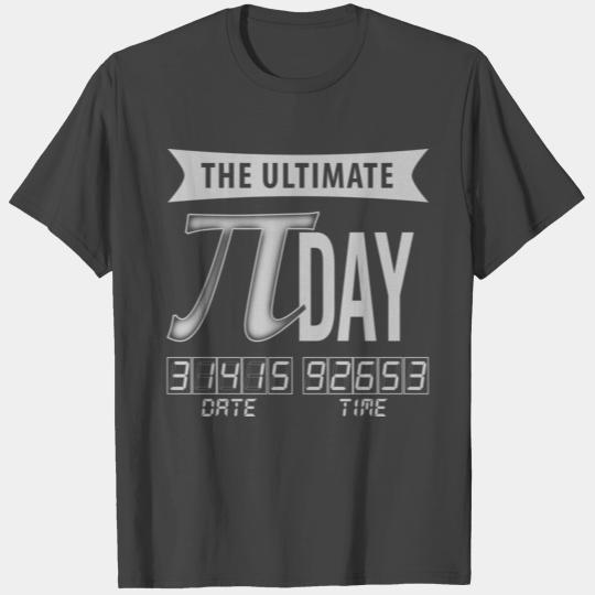 The ultimate pi day date T Shirts