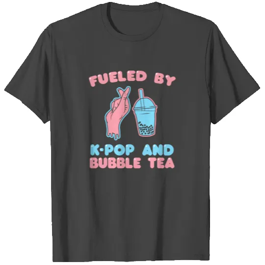 Kpop Korean Pop Music Bubble Tea Quotes Gift T Shirts