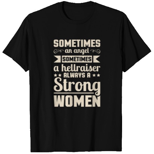 Womens Sometimes An Angel Hellraiser Always Strong T Shirts