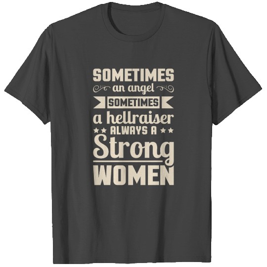 Womens Sometimes An Angel Hellraiser Always Strong T Shirts