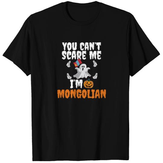 Can't scare I'm Mongolian Halloween Mongolia T Shirts