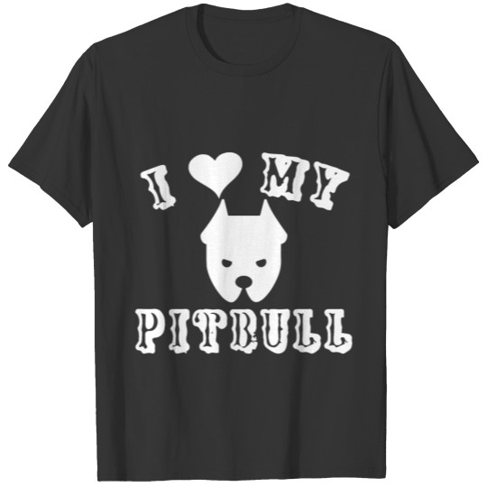 I Love My Pitbull Bully Dog Animal Rescue Trainer T Shirts