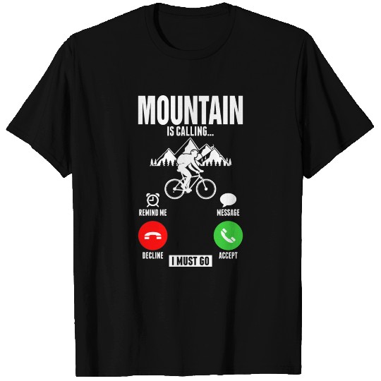 Mountain Is Calling Cyclist T Shirts