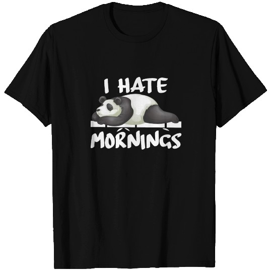 I Hate Mornings Panda Bear Funny Cute Zoo Animal T Shirts