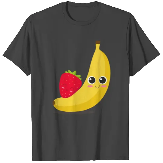 Banana Strawberry Sweet Gift happy fruits T Shirts