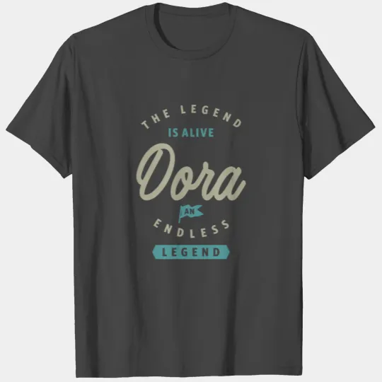 The Legend Dora T Shirts