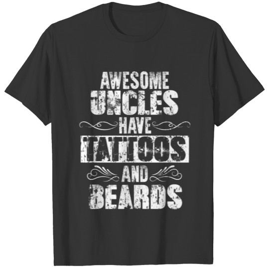 Bearded Uncle Tattoo T Shirts