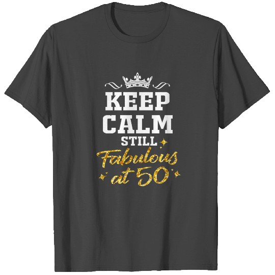 50th birthday Sayings 50 plus 50s Years 1969 T Shirts