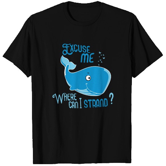 funny whale beaches at the beach T Shirts