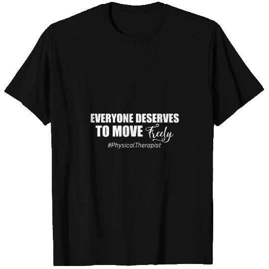 Physical Therapy Freedom T Shirts