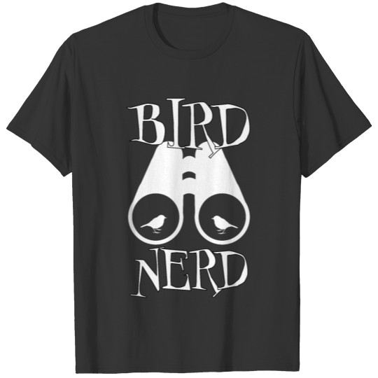 Bird Nerd Bird-Watching Telescope Geek Unisex Shir T Shirts