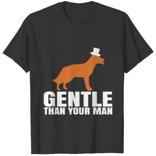 Gentle than your Man T-shirt