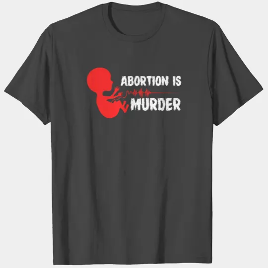 Anti Abortion Pro Life Christian Republican Ban T Shirts