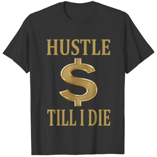 Hip Hop Music Rap Gangsta Ghetto Hood Hustle Shirt T-shirt