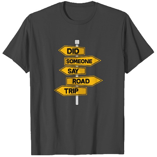 Road Trip Vacation Family Friend Car Traveling T Shirts