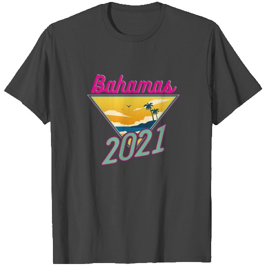 Bahamas Vacation 2021 Fun Vacation Traveler Gift T Shirts