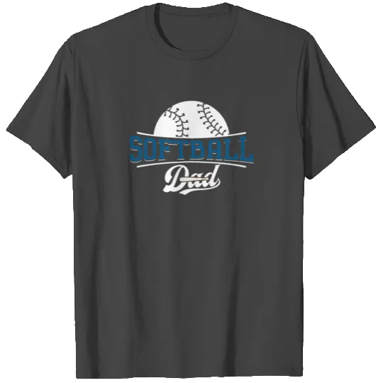 Softball Dad - Softball Dad Gift Funny Father's T Shirts