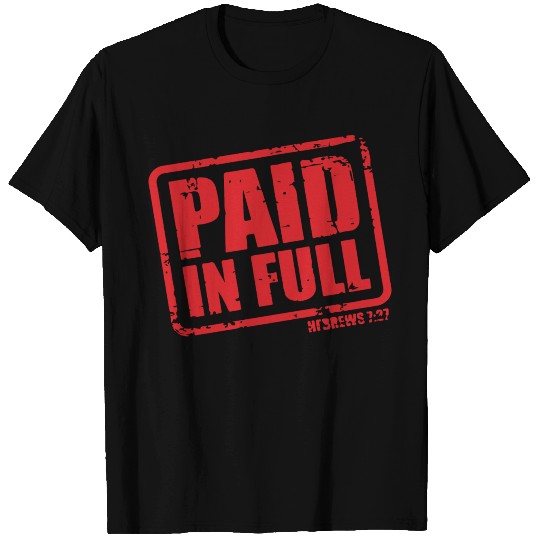 Paid in Full Baseball T Shirts