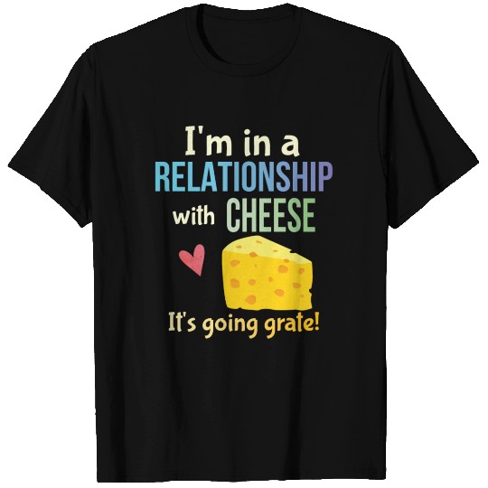 Funny Cheese Lovers Pun Cheesy Joke Gift T Shirts