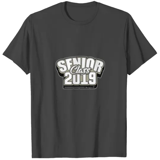 Senior Class 2019 #OVERIT - Senior Class Of 2019 T Shirts