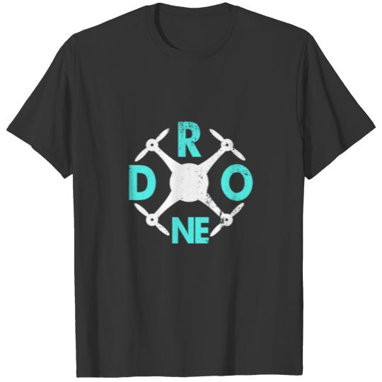 Drones T-Shirt & Gift Idea T-shirt