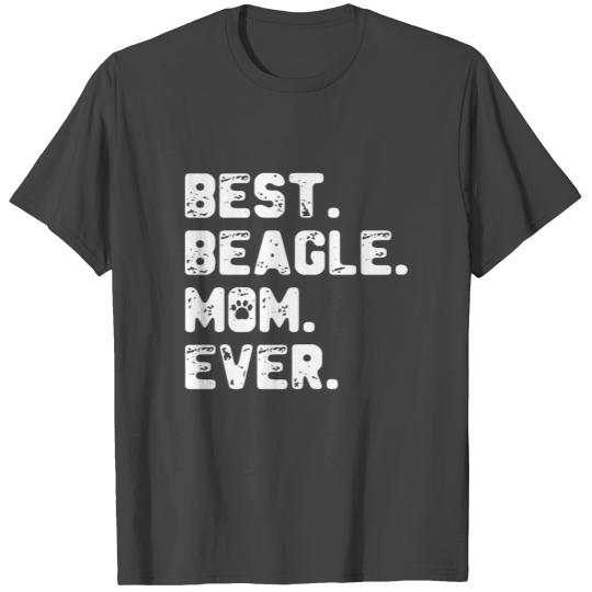 best Beagle mom ever family mom T Shirts