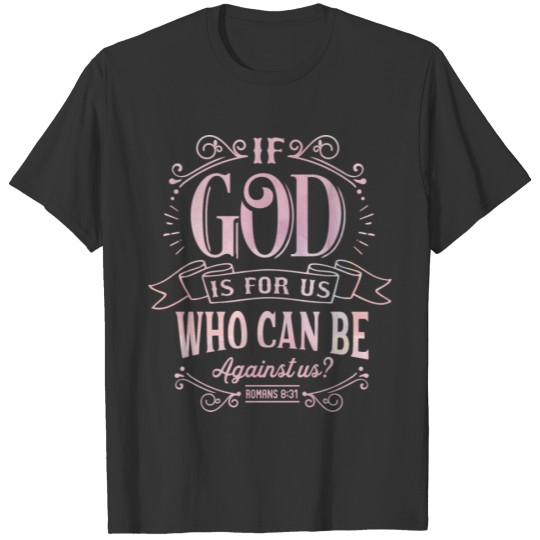 God Is For Us Christian Religious Blessings T-shirt