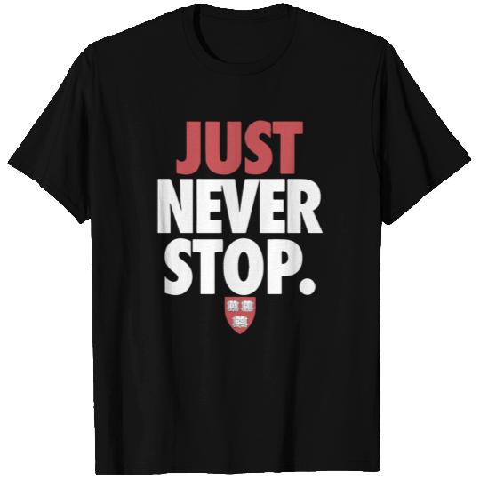 HARVARD UNIVERSITY school just never stop book ner T Shirts