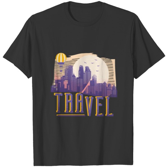 Travel and live T-shirt