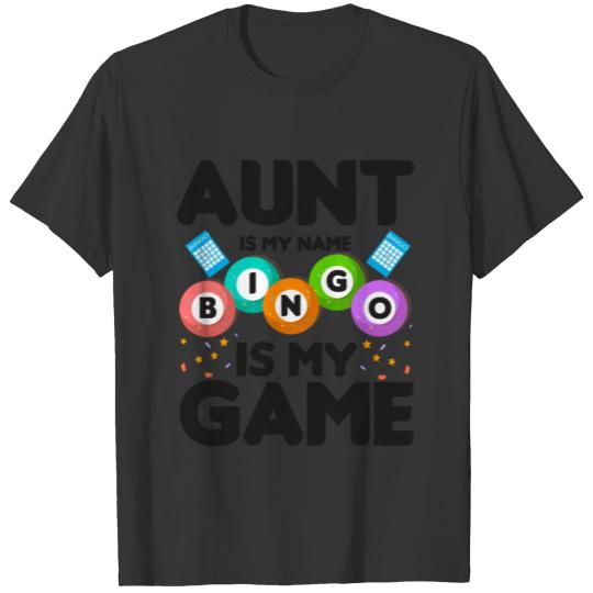 Bingo Aunt Funny Saying Gift Idea T-shirt