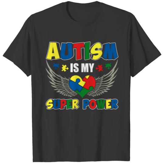 Autism is My Super Power T-shirt