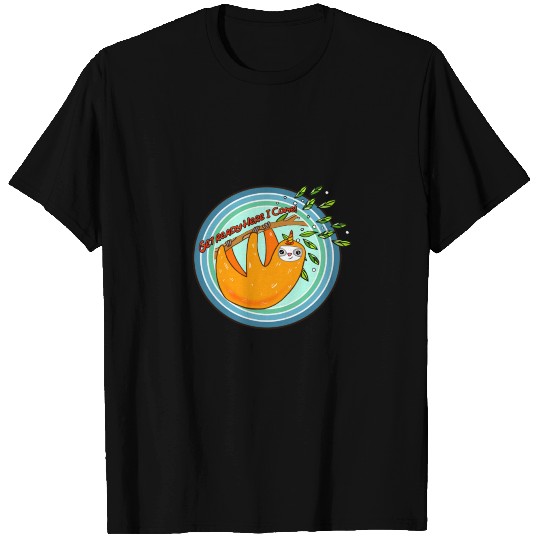 Here I come Sloth Unicorn T Shirts