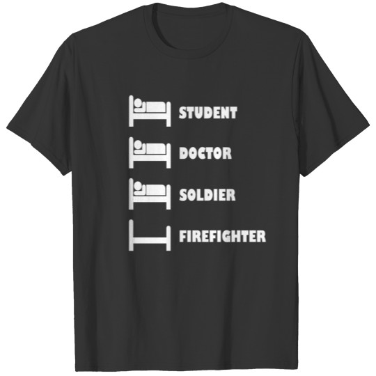 Firefighter Fire Department Fire Fighter Job T-shirt