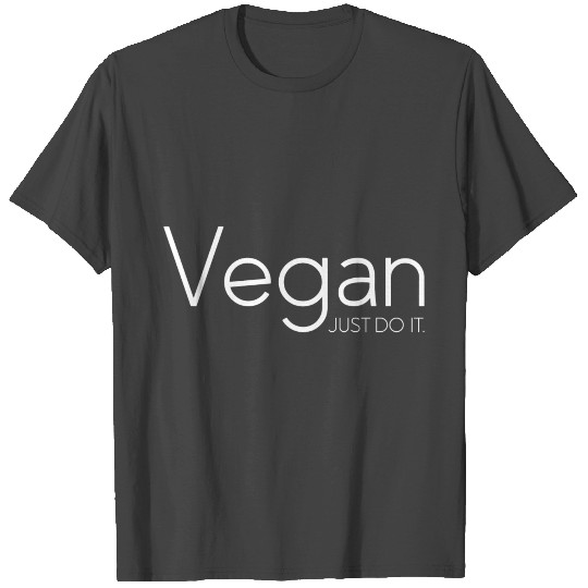 Vegan Lifestyle Motivation quote present T Shirts