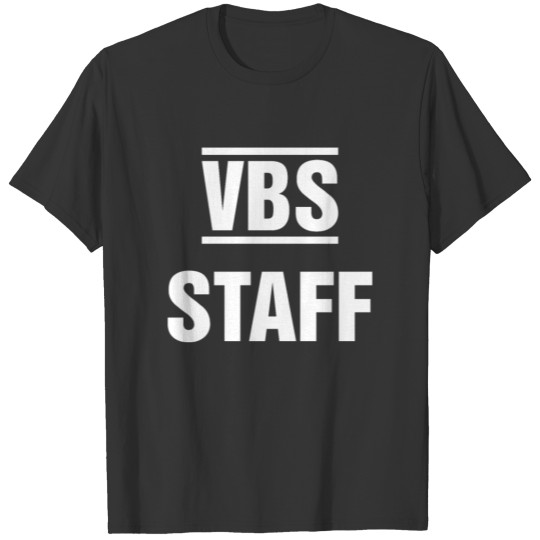 VBS STAFF Funny Christian Church Vacation Bible T-shirt